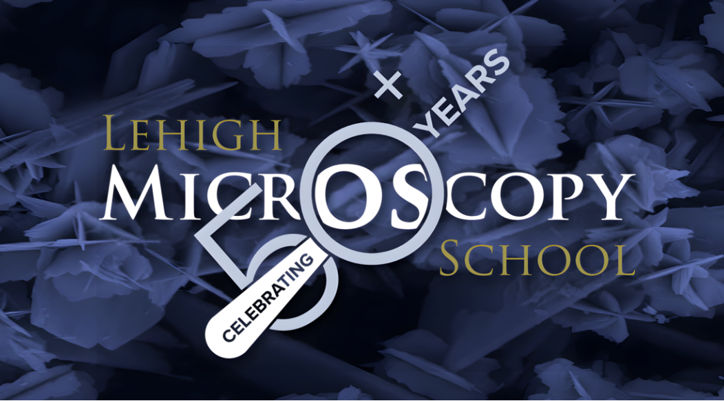 Lehigh Microscopy School 2024