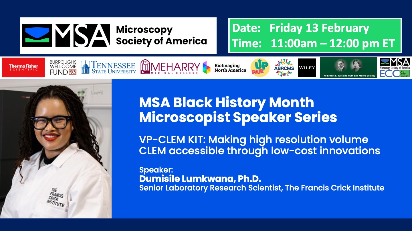 Black History Month Speaker Series - VP-CLEM KIT - Making high resolution volume CLEM accessible through low-cost innovations