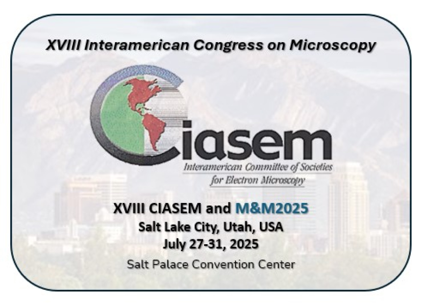 XVIII CIASEM -18th Interamerican Congress on Microscopy